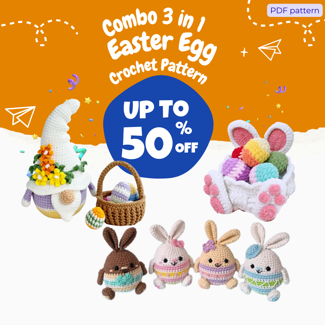 Combo 3 in 1 Easter Egg Crochet Pattern