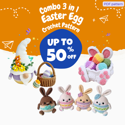 Combo 3 in 1 Easter Egg Crochet Pattern